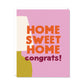 Home Sweet Home Card