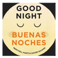 Good Night - Buenas Noches Book